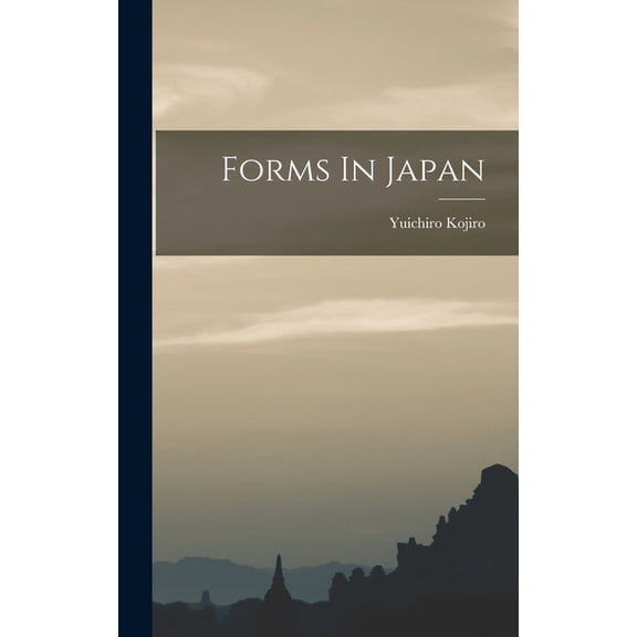 Forms In Japan (Hardcover)