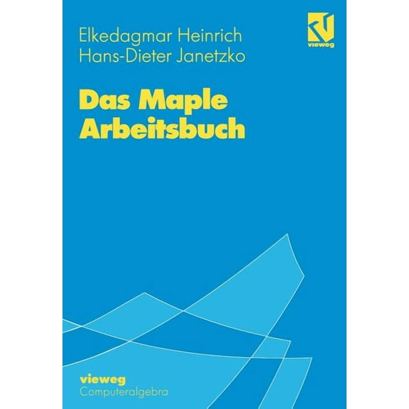 Das Maple Arbeitsbuch, (Paperback)