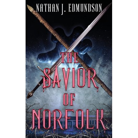 The Savior of Norfolk, (Hardcover)