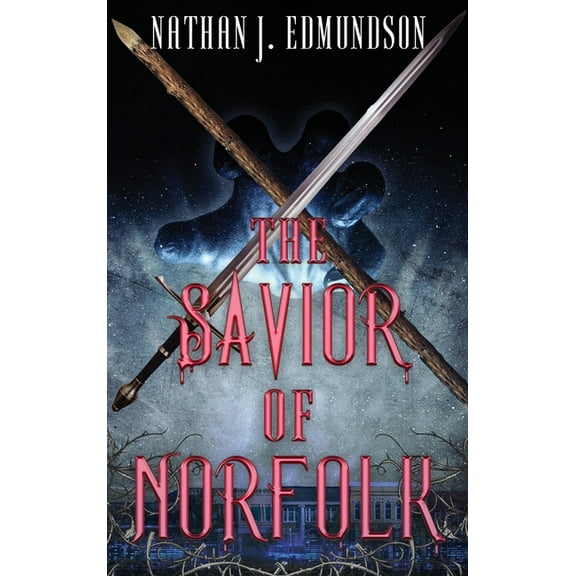 The Savior of Norfolk, (Hardcover)
