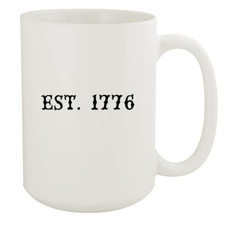 

Est. 1776 - 15oz Ceramic White Coffee Mug Cup White