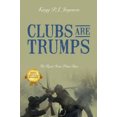 thumbnail image 1 of Clubs Are Trumps: The Road from Plum Run, 1 of 2