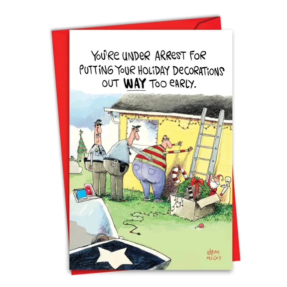 1 Funny Christmas Greeting Card W/ Envelope - Happy Holidays Way Too Early