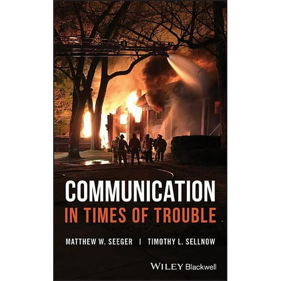 Communication in Times of Trouble, (Hardcover)