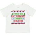 thumbnail image 3 of Inktastic I Make This Ugly Christmas Sweater Look Good Boys or Girls Baby T-Shirt, 3 of 5