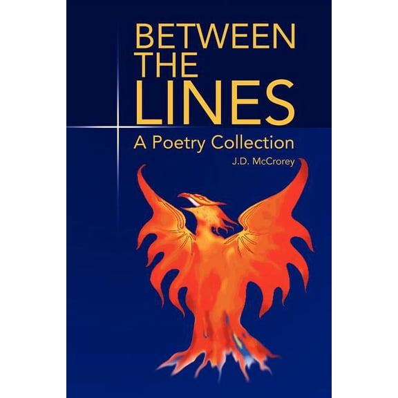 Between the Lines : A Poetry Collection