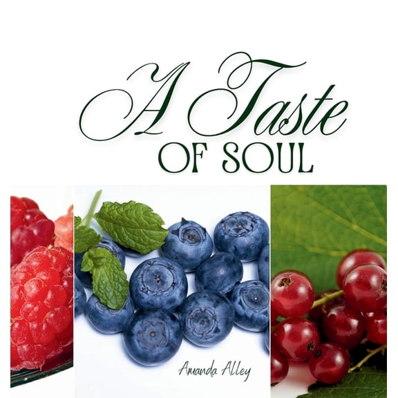 A Taste of Soul, (Hardcover)