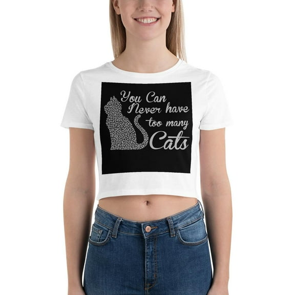 You Can Never Have Too Many Cats Crop Tee