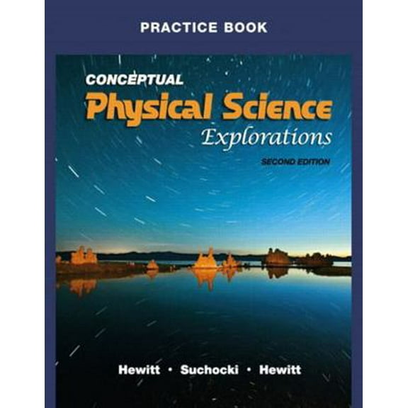 Pre-Owned Practice Book for Conceptual Physical Science Explorations (Paperback) 0321602188 9780321602183