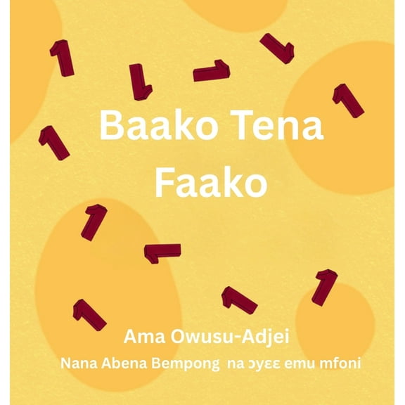 Baako Tena Faako, (Hardcover)