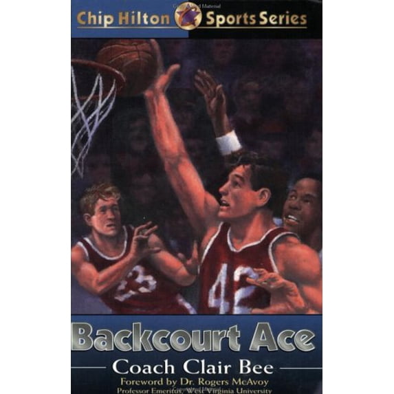 Pre-Owned Backcourt Ace (CHIP HILTON SPORTS SERIES) (Paperback) 0805420983 9780805420982