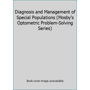 Diagnosis and Management of Special Populations, Used [Hardcover]