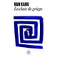 thumbnail image 1 of Libro La Clase De Griego Tapa Blanda, Autor Han Kang, Editorial Random House, 1 of 1