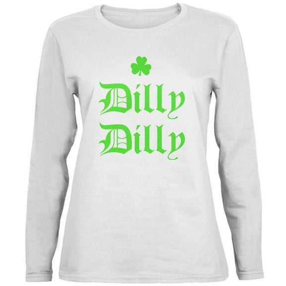 St. Patricks Day Dilly Dilly Shamrock Ladies' Relaxed Jersey Long-Sleeve Tee White SM