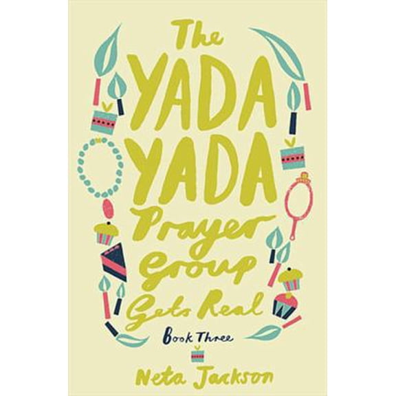 Pre-Owned The Yada Yada Prayer Group Gets Real (Paperback) 140168985X 9781401689858
