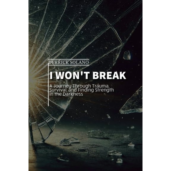 I Won't Break, (Paperback)