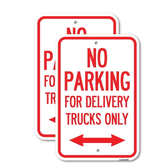 (2 Pack) No Parking Sign No Parking for Delivery Trucks Only (With Bidirectional Arrow) | 12" X 18" Heavy-Gauge Aluminum Sign | Rust Free Aluminum, Weather Resistant, Waterproof, Fade