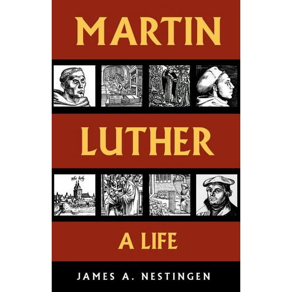 Martin Luther: A Life, (Paperback)