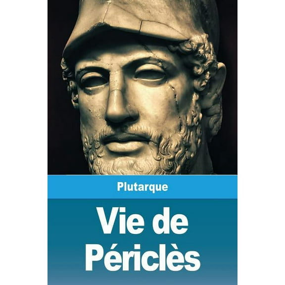 Vie de PÃ©riclÃ¨s, (Paperback)