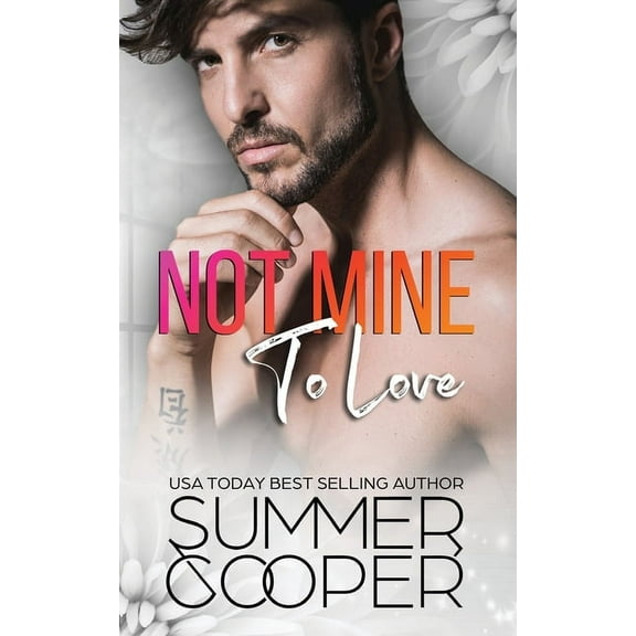 Family Matchmaker Not Mine To Love: A Second Chance Contemporary Romance, Book 3, (Paperback)