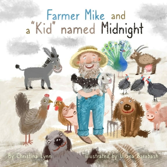 Farmer Mike and a "Kid" named Midnight, (Paperback)