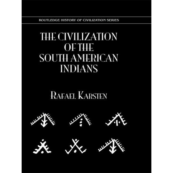 The Civilization of the South Indian Americans, (Hardcover)