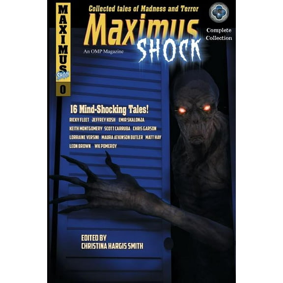Maximus Shock : Collected Tales of Madness and Terror (Paperback)