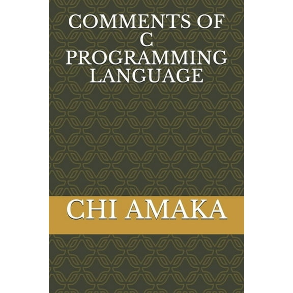 Comments of C Programming Language (Paperback)