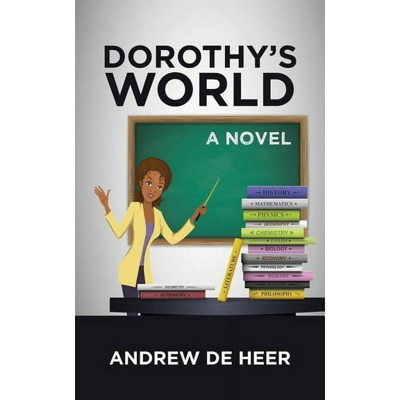 Dorothy's World, (Paperback)