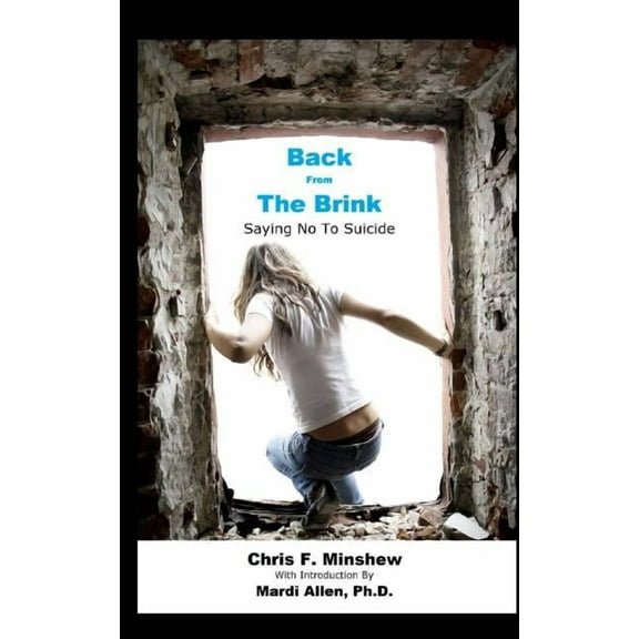 Back from the Brink: Saying No to Suicide