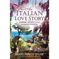 Italian Journeys An Italian Love Story, Book 2, (Paperback)