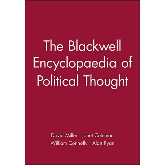 Blackwell Reference The Blackwell Encyclopaedia of Political Thought, (Paperback)