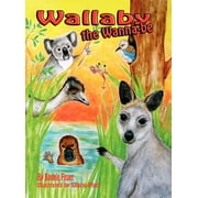 Wallaby the Wannabe (Hardcover)