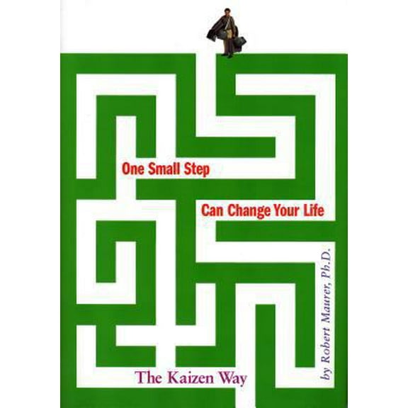 Pre-Owned One Small Step Can Change Your Life: The Kaizen Way (Hardcover) 0761129235 9780761129233