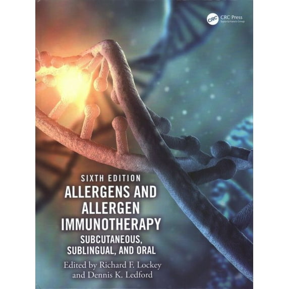 Pre-Owned Allergens and Allergen Immunotherapy: Subcutaneous, Sublingual, and Oral (Hardcover)