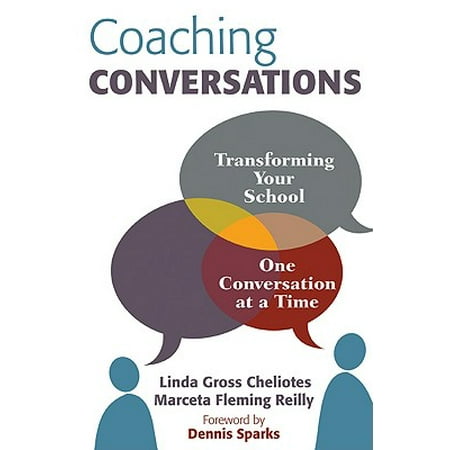 Coaching Conversations Transforming Your School One