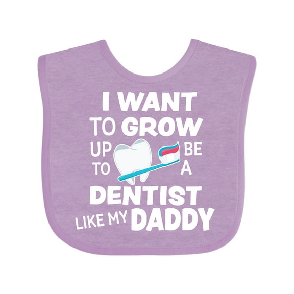 Inktastic I Want to Grow Up to Be a Dentist Like My Daddy Boys or Girls Baby Bib