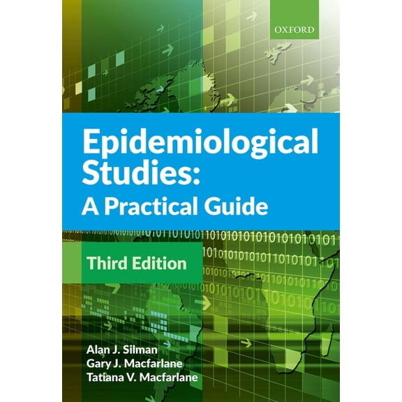 Epidemiological Studies: A Practical Guide, (Paperback)