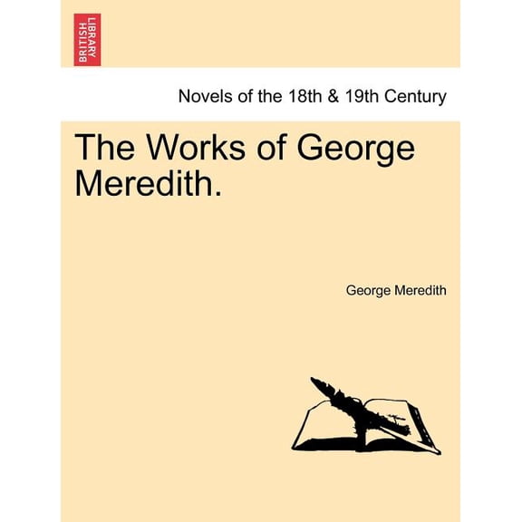 The Works of George Meredith. (Paperback)