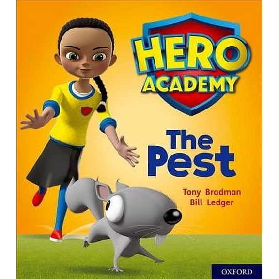Hero Academy: Oxford Level 4, Light Blue Book Band: The Pest