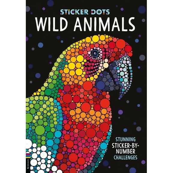 Sticker Dots: Wild Animals: Stunning Sticker by Numbers Challenges, (Paperback)