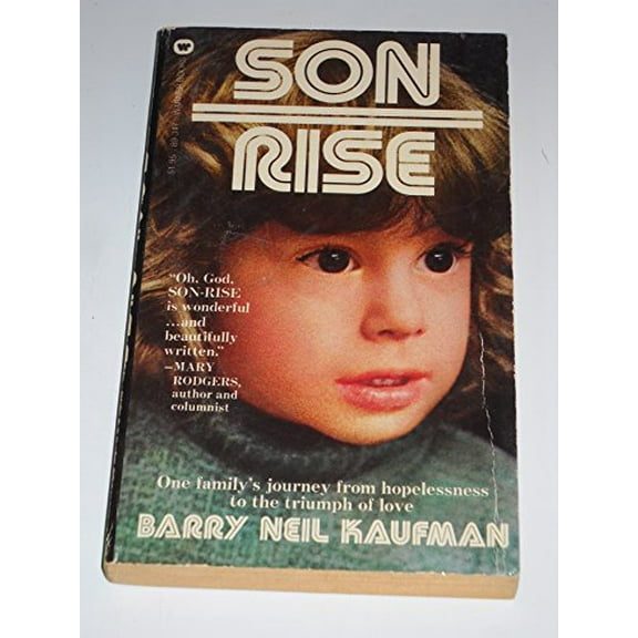 Pre-Owned Son-Rise, 9780446893473, 0446893471, Paperback, First Edition edition