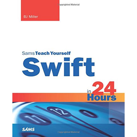 Pre-Owned Swift in 24 Hours, Sams Teach Yourself (Paperback) 067233724X 9780672337246