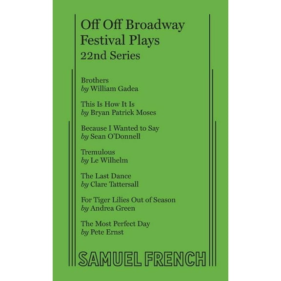 Off-Off-Broadway Festival Plays Off Off Broadway Festival Plays, 22nd Series, Book 22, (Paperback)