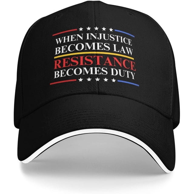 Quand l'Injustice Devient Loi, la Résistance Devient Devoir Casquette de Baseball