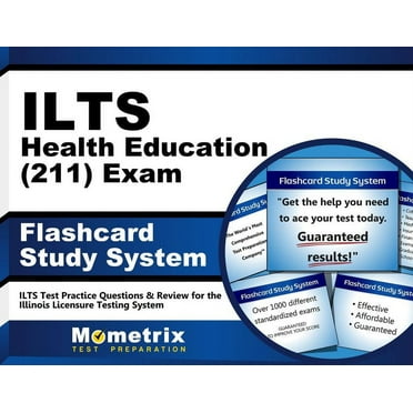 Ilts Health Education (211) Exam Flashcard Study System : Ilts Test Practice Questions & Review for the Illinois Licensure Testing System (Cards)