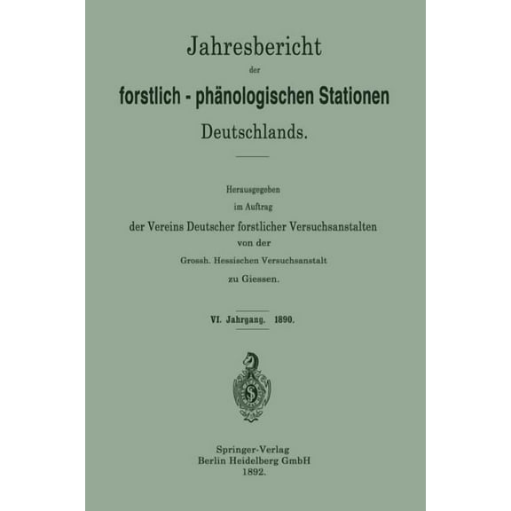 Jahresbericht Der Forstlich-Phänologischen Stationen Deutschlands, (Paperback)