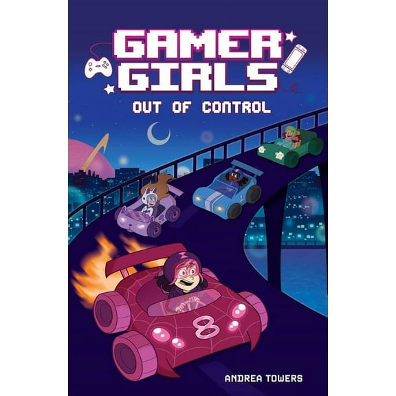 Gamer Girls Gamer Girls: Out of Control: Volume 3, (Hardcover)