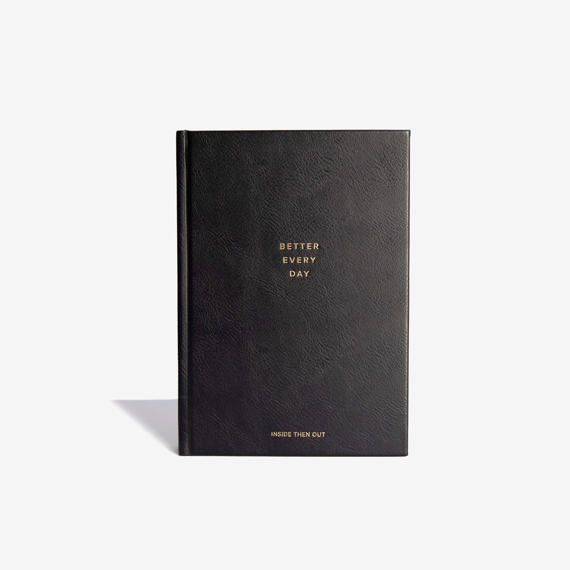 INSIDE THEN OUT Better Every Day Journal - Guided Daily Journal With 365 Pre-Dated Prompts for Self Love, Reflection, Growth, Gratitude, Discovery, Wellness, Healing, Self Help, and Mindfulness