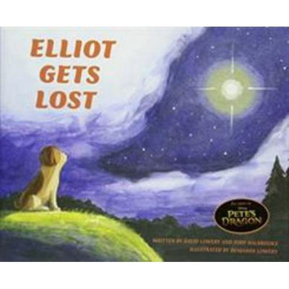 Pre-Owned Pete's Dragon: Elliot Gets Lost (Hardcover) 1484750292 9781484750292